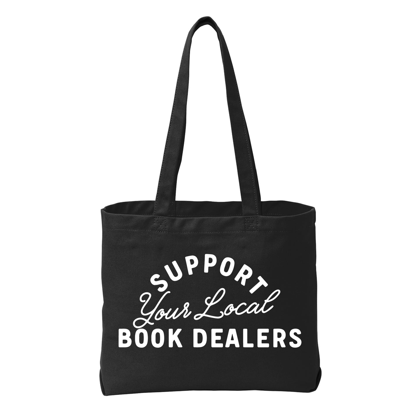 Support Your Local Book Dealer Tote